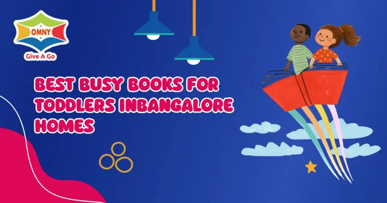 Best Busy Books for Toddlers in Bangalore Homes